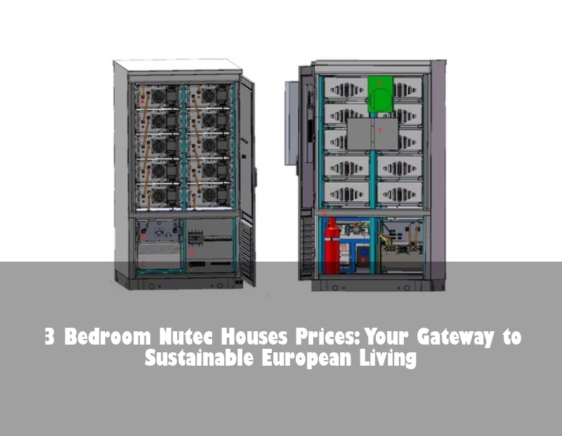 3 Bedroom Nutec Houses Prices: Your Gateway to Sustainable European Living