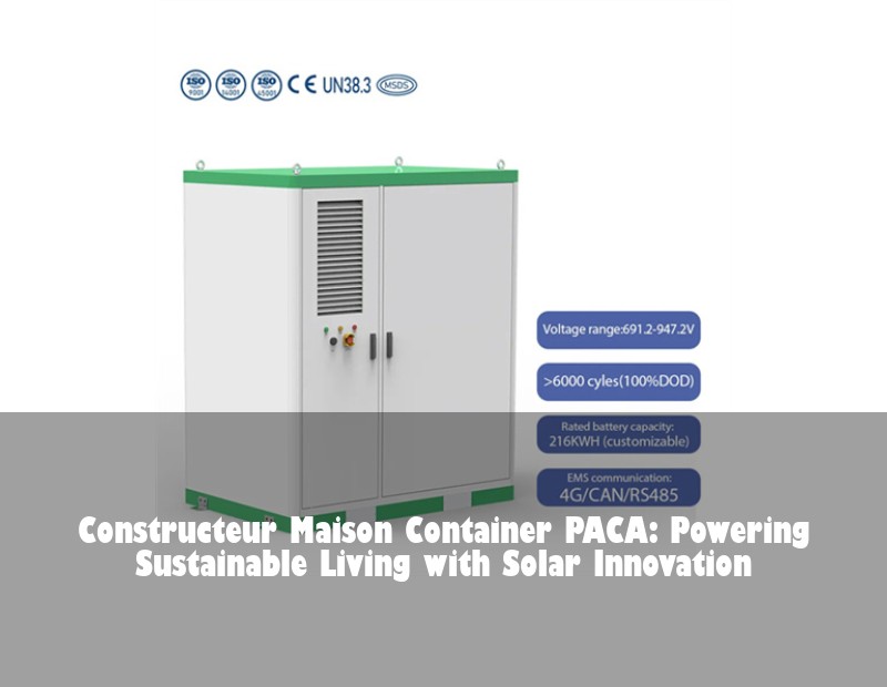 Constructeur Maison Container PACA: Powering Sustainable Living with Solar Innovation