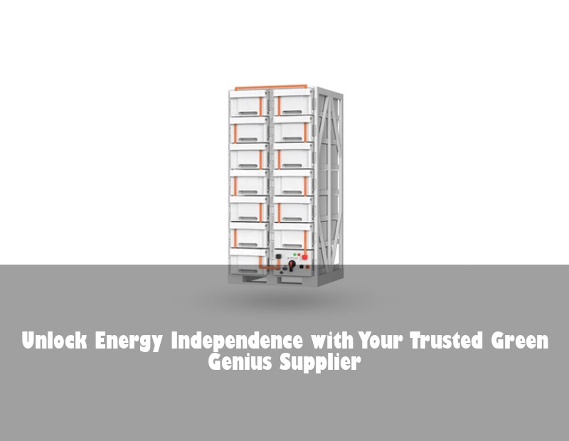 Unlock Energy Independence with Your Trusted Green Genius Supplier | HJ Energy Storage News