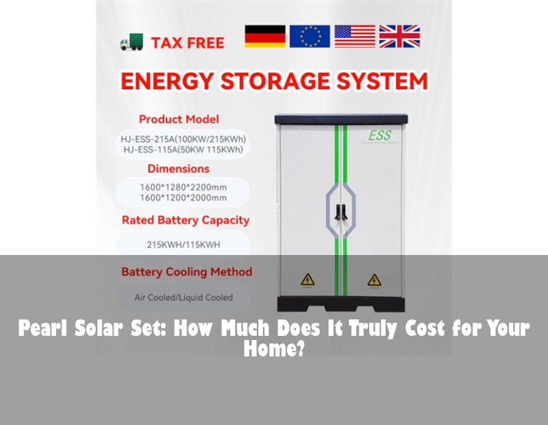 Pearl Solar Set: How Much Does It Truly Cost for Your Home?
