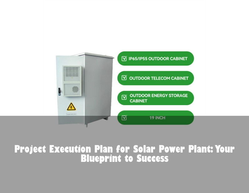 Project Execution Plan for Solar Power Plant: Your Blueprint to Success