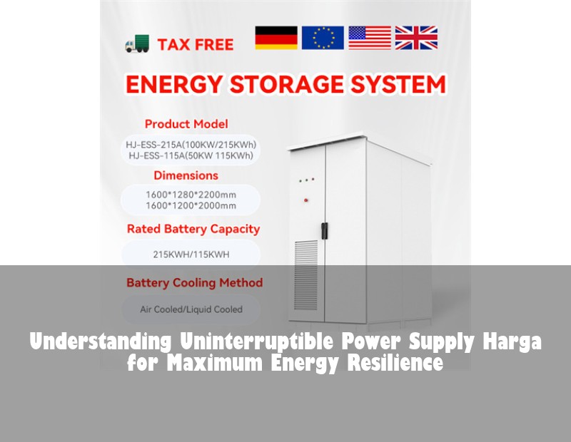Understanding Uninterruptible Power Supply Harga for Maximum Energy Resilience